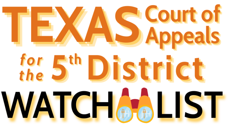 Texas Court of Appeals for the Fifth District (Dallas) Judicial Hellholes Texas Court of Appeals for the Fifth District (Dallas) Judicial Hellholes